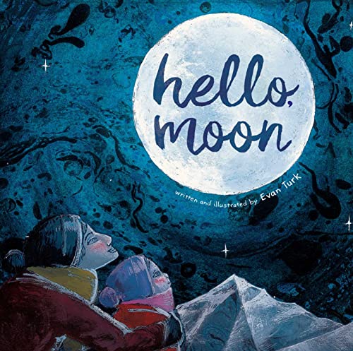 Turk, Evan Turk, Evan/Hello, Moon