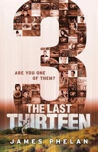 James Phelan/The Last Thirteen: 3 (Book 11)