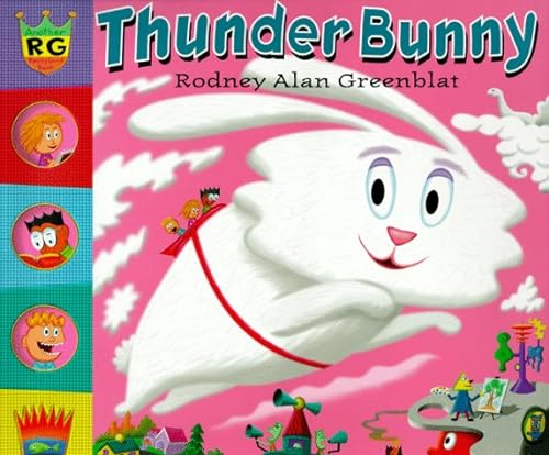 Rodney Alan Greenblat/Thunder Bunny