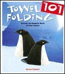 Deanna Campbell/Towel Folding 101 (Discover The Wonderful World Of
