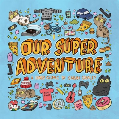Sarah Graley/Our Super Adventure