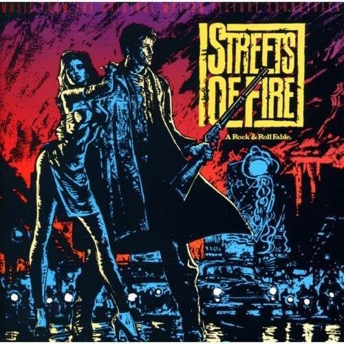 Streets Of Fire/Soundtrack