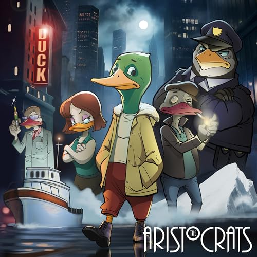Aristocrats/Duck