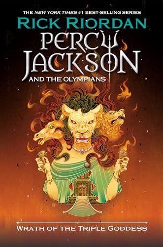 Rick Riordan/Percy Jackson and the Olympians: Wrath of the Triple Goddess@Senior Year Adventures, Book 2
