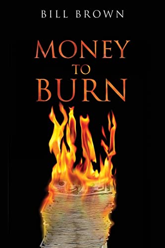 Bill Brown/Money To Burn