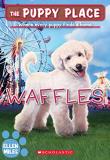 Ellen Miles Waffles (the Puppy Place #68) 