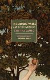 Cristina Campo The Unforgivable And Other Writings 