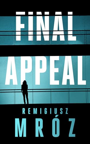 Remigiusz Mroz Final Appeal 