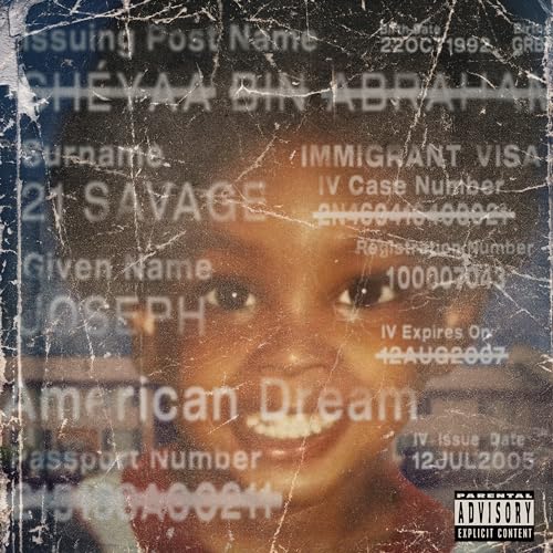 21 Savage/american dream