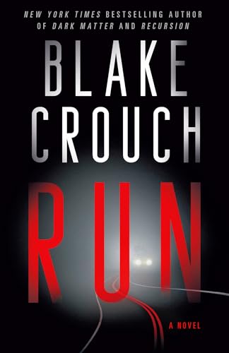 Blake Crouch/Run