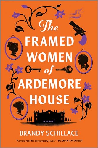 Brandy Schillace/The Framed Women of Ardemore House@Original