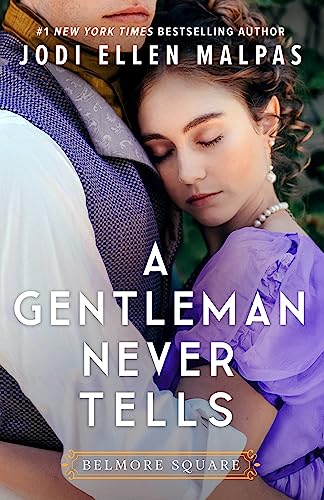 Jodi Ellen Malpas/A Gentleman Never Tells