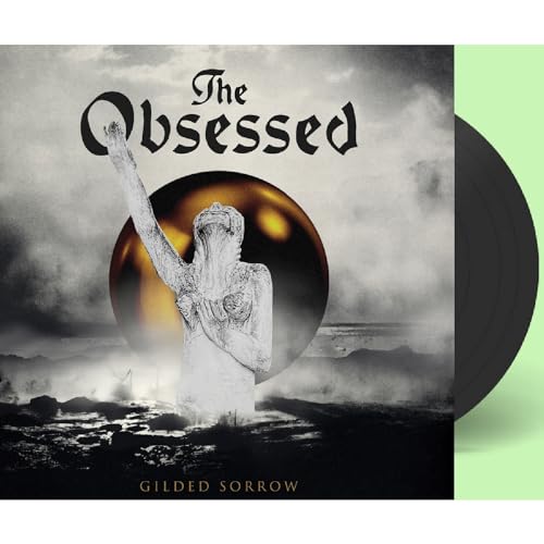 Obsessed/Gilded Sorrow