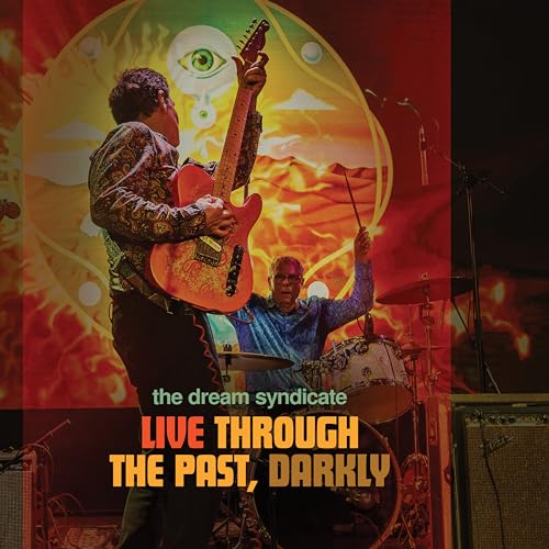 Dream Syndicate/Live Through The Past Darkly (Colored Vinyl)
