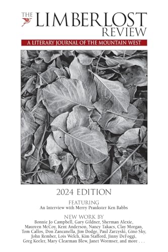 Rick And Rosemary Ardinger The Limberlost Review A Literary Journal Of The Mountain West (2024 Edi 