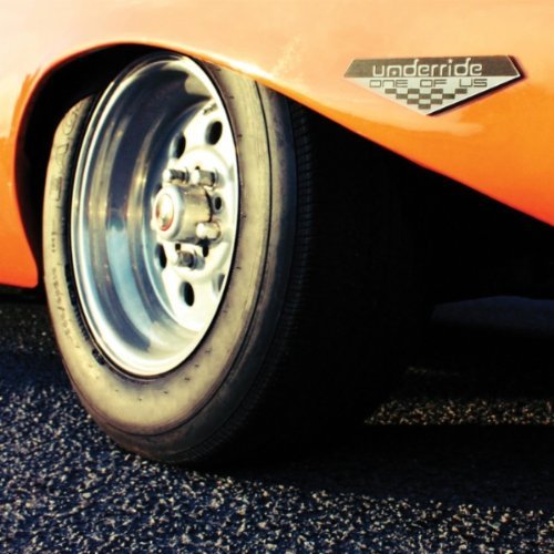 Underride/One Of Us