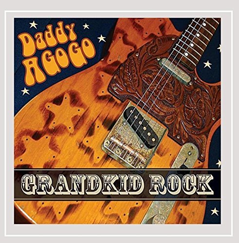 Daddy A Go Go/Grandkid Rock