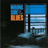 Trampled Under Foot Wrong Side Of The Blues 