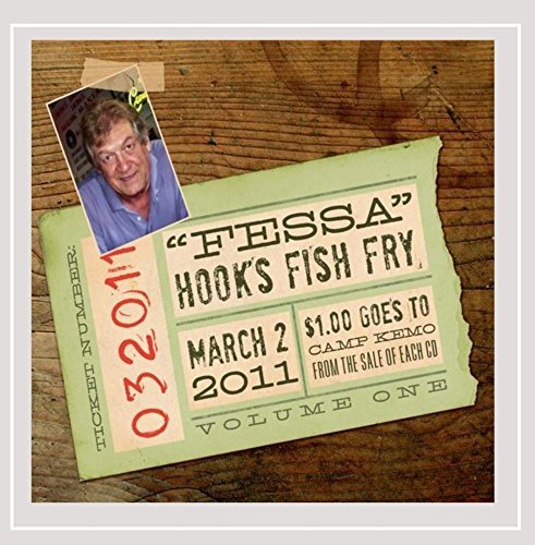 Fessa Hooks Fish Fry/Vol. 1-Fessa Hook's Fish Fry@Fessa Hooks Fish Fry