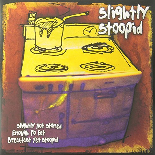 Slightly Stoopid/Slightly Not Stoned Enough To@2 Lp