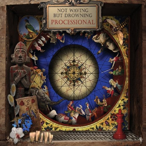 Not Waving But Drowning/Processional