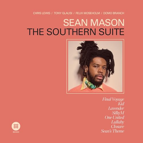 Sean Mason/The Southern Suite