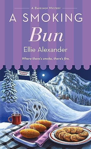 Ellie Alexander A Smoking Bun A Bakeshop Mystery 