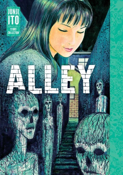 Junji Ito/Alley@Junji Ito Story Collection