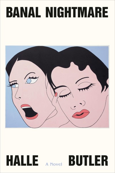 Halle Butler/Banal Nightmare