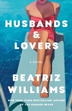 Beatriz Williams Husbands & Lovers 