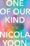 Nicola Yoon One Of Our Kind 