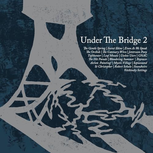 Under The Bridge 2/Under The Bridge 2