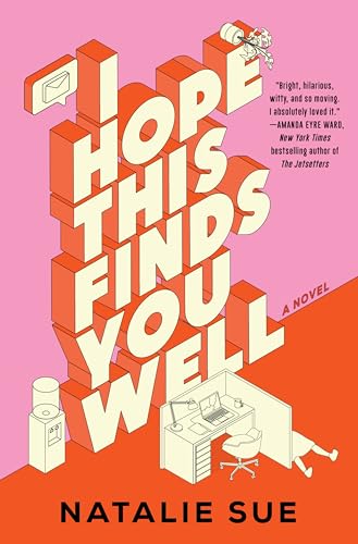 Natalie Sue/I Hope This Finds You Well@A Novel