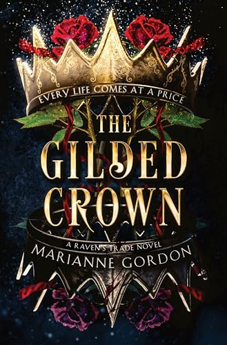 Marianne Gordon/The Gilded Crown@A Novel