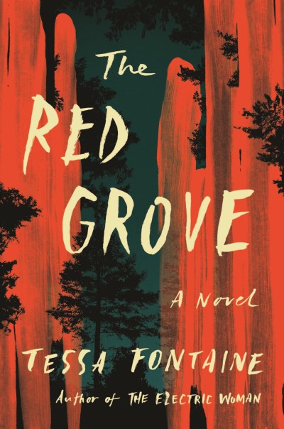 Tessa Fontaine The Red Grove 