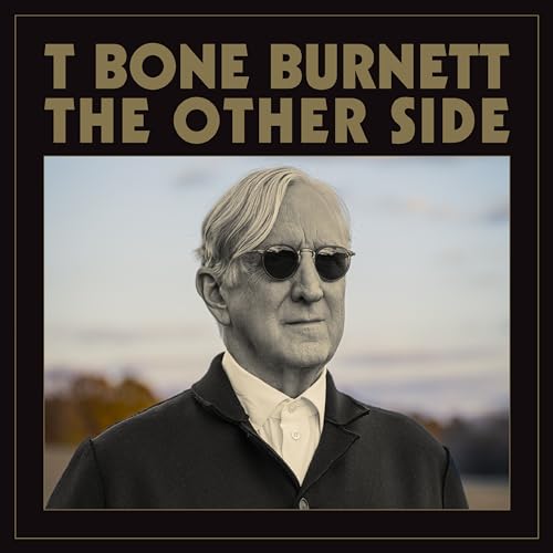 T-Bone Burnett/The Other Side