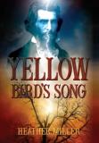 Heather Miller Yellow Bird's Song 
