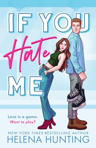 Helena Hunting If You Hate Me 