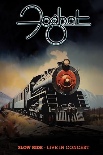 Foghat/Slow Ride: Live In Concert