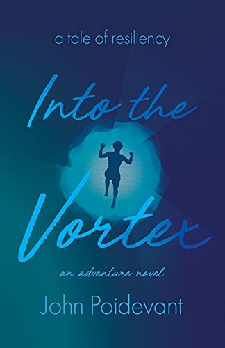 John Poidevant/Into the Vortex