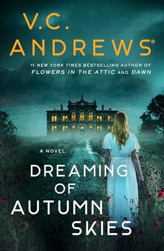 V. C. Andrews/Dreaming of Autumn Skies