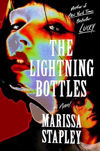 Marissa Stapley/The Lightning Bottles