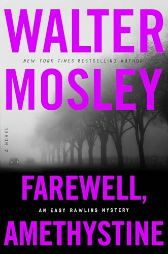 Walter Mosley/Farewell, Amethystine