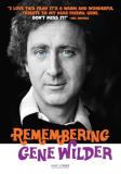 Remembering Gene Wilder Remembering Gene Wilder 