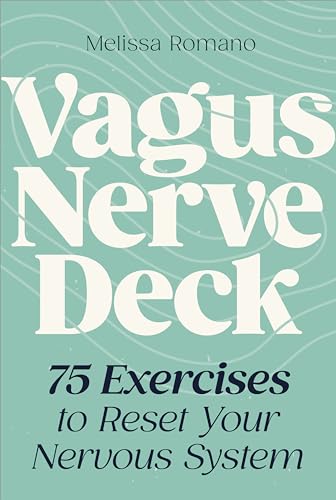 Melissa Romano/Vagus Nerve Deck@ 75 Exercises to Reset Your Nervous System