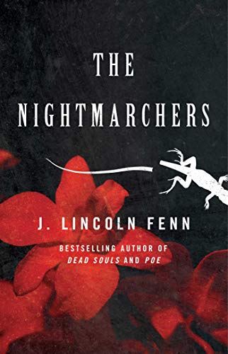 J. Lincoln Fenn/The Nightmarchers