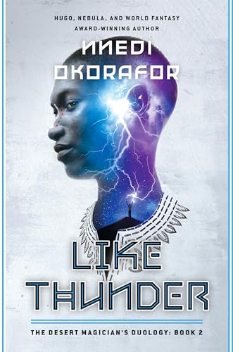 Nnedi Okorafor/Like Thunder