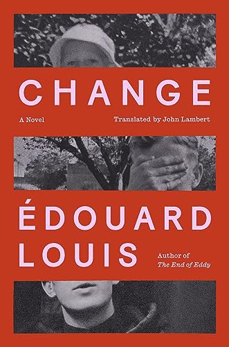 ?douard Louis Change 