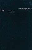 Rowan Ricardo Phillips Silver Poems 