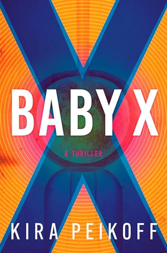 Kira Peikoff/Baby X@ A Thriller